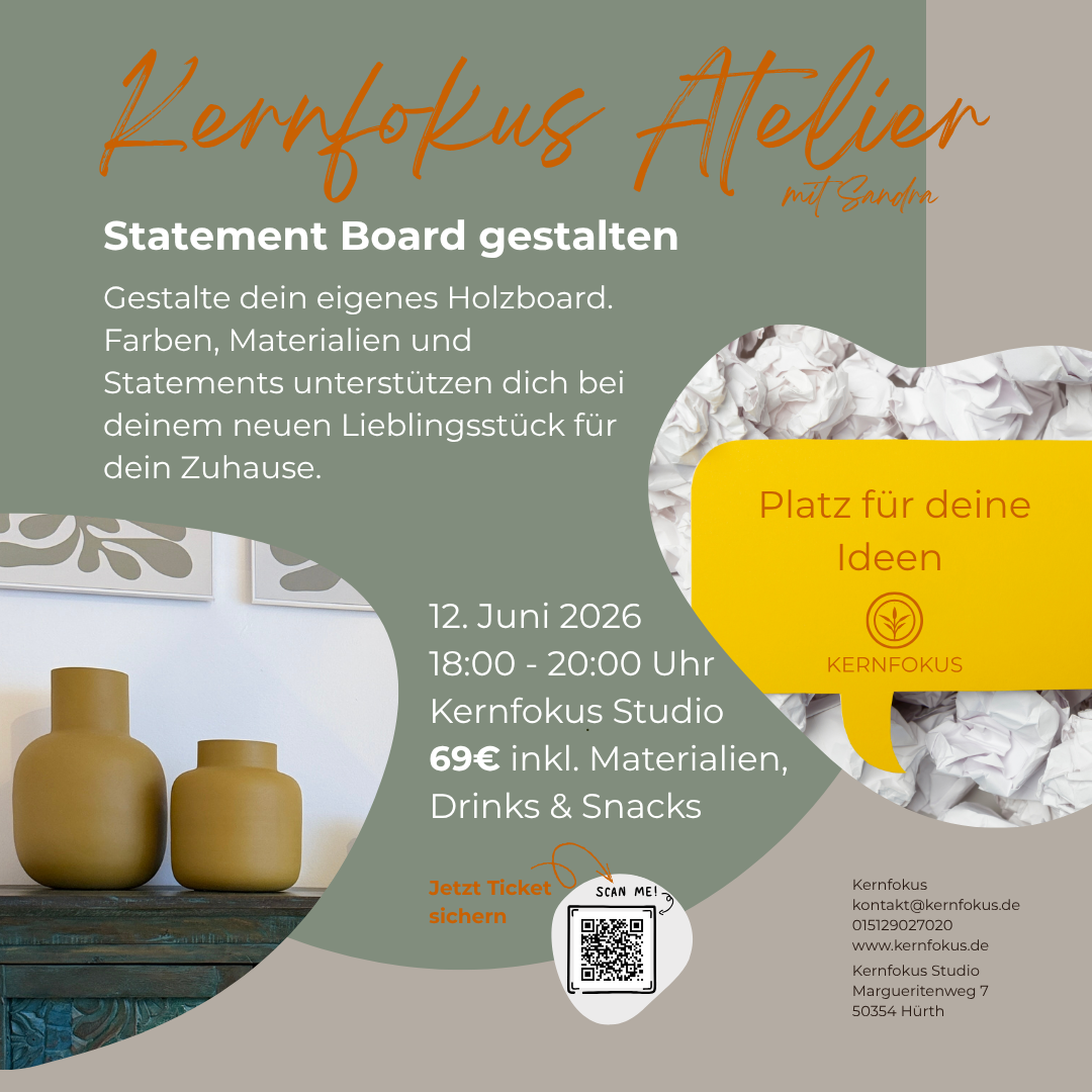 Workshop Kernfokus Atelier - Statementboard gestalten