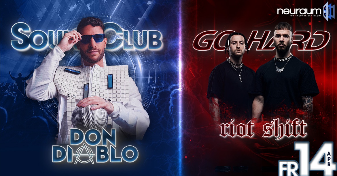 Soundclub pres. Don Diablo @ Club || Go Hard Special w/ Riot Shift
