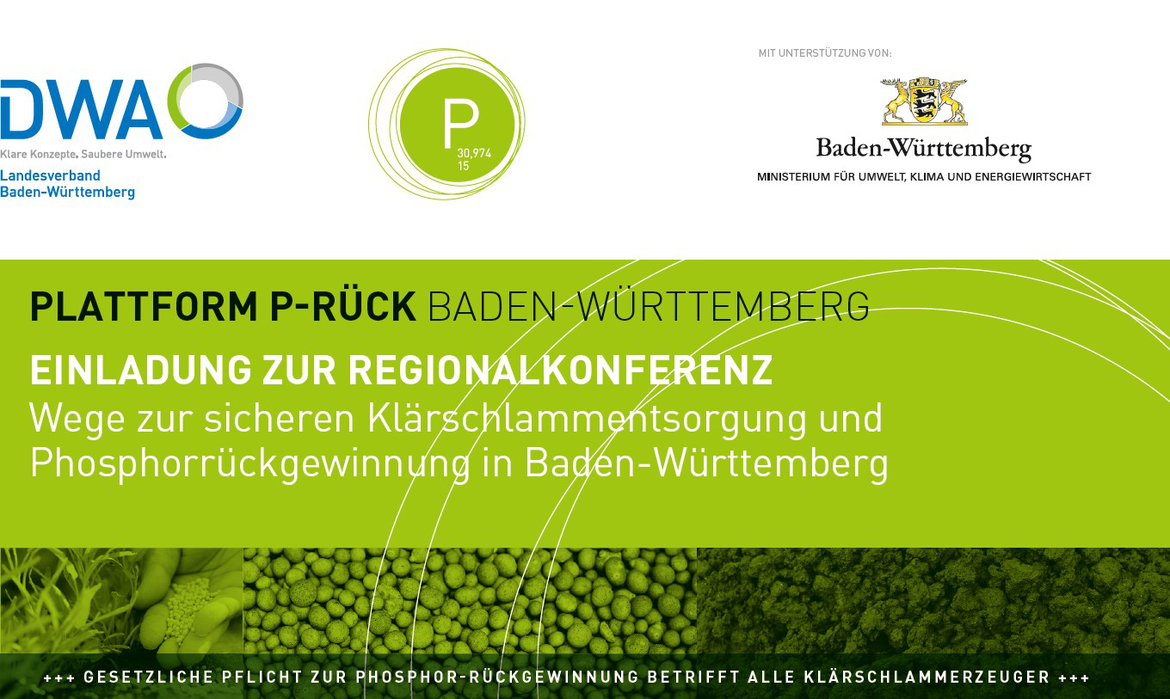 Regionalkonferenzreihe der Plattform P-RÜCK „Wege zur sicheren Klärschlammentsorgung und Phosphorrückgewinnung in Baden-Württemberg“