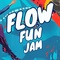 Vorverkauf Flow&Fun Jam