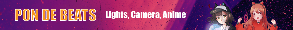 Pon de Beats: Lights Camera Anime!