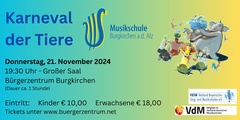 XX Karneval der Tiere - präsentiert von der Musikschule Burgkirchen