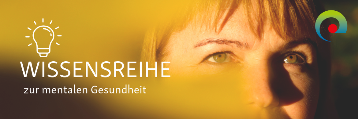 Wissensreihe zur mentalen Gesundheit 2026
