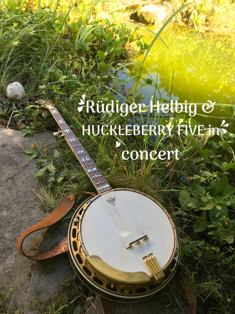 Rüdiger Helbig's Huckleberry Five – Bluegrass vom Feinsten