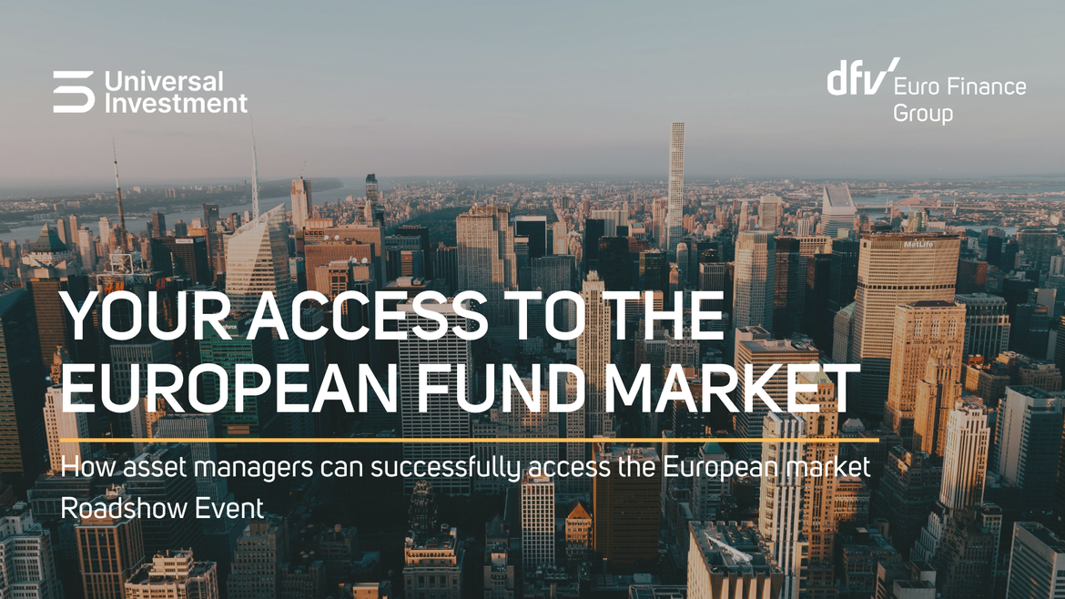 Your access to the European Fund Market - Roadshow Event - New York City