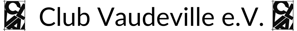 Club Vaudeville e.V.