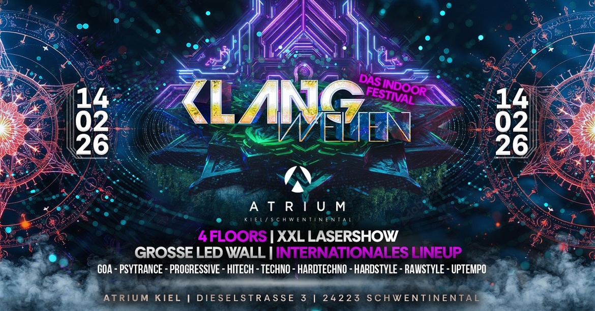 KLANGWELTEN INDOOR FESTIVAL | 14.02. | ATRIUM KIEL