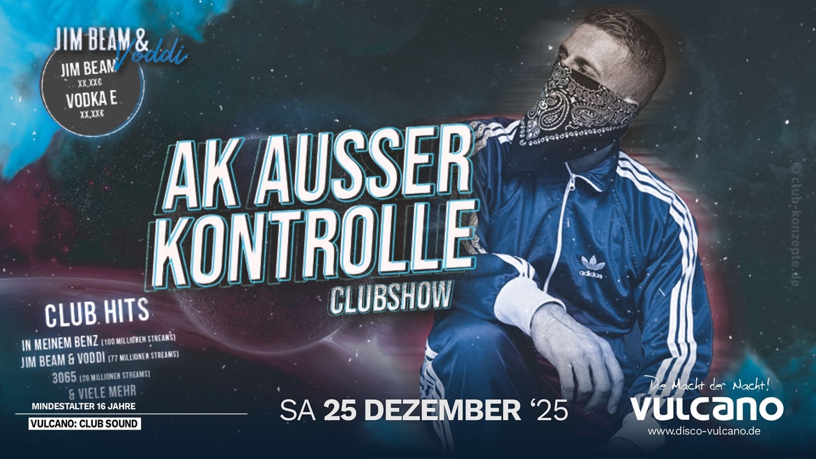 AK AUSSER KONTROLLE | Clubshow