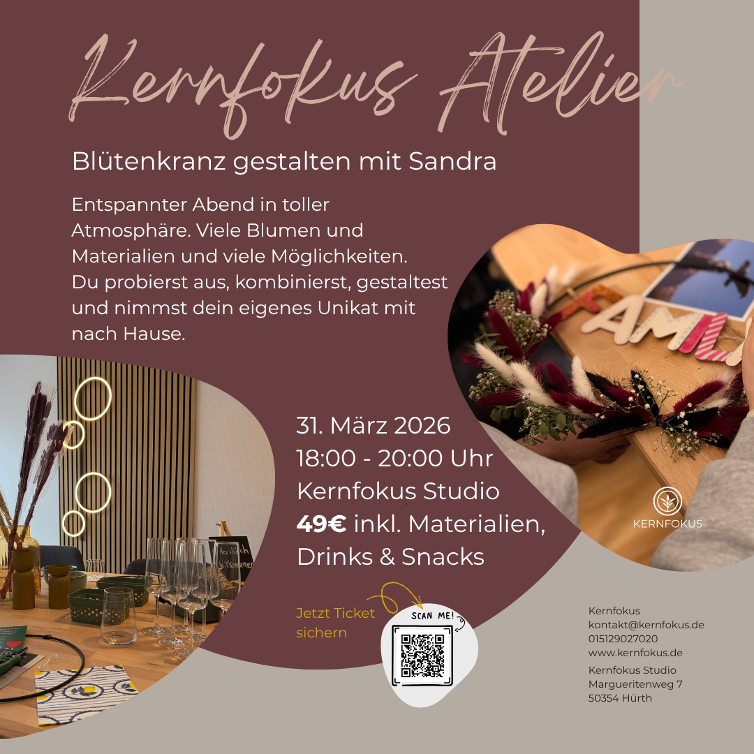 Workshop Kernfokus Atelier - Blütenkranz