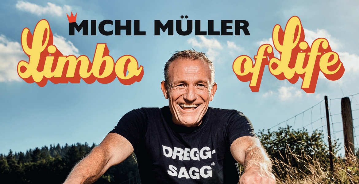 XX Michl Müller - „Limbo of Life“ (Gasthof zur Post/Schwabhausen)