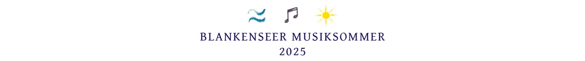 Blankenseer Musiksommer 2025