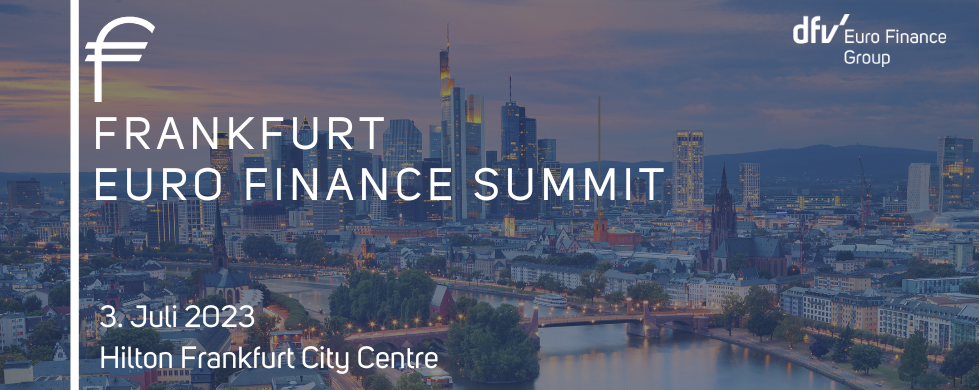 Frankfurt EURO FINANCE Summit 2023