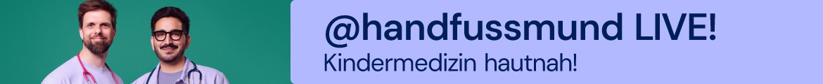 @HANDFUSSMUND LIVE - Kindermedizin hautnah!