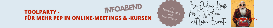 Toolparty - Infoveranstaltung für Online-Kurs