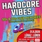 Hardcore Vibes - 90's & 00's Club Memories