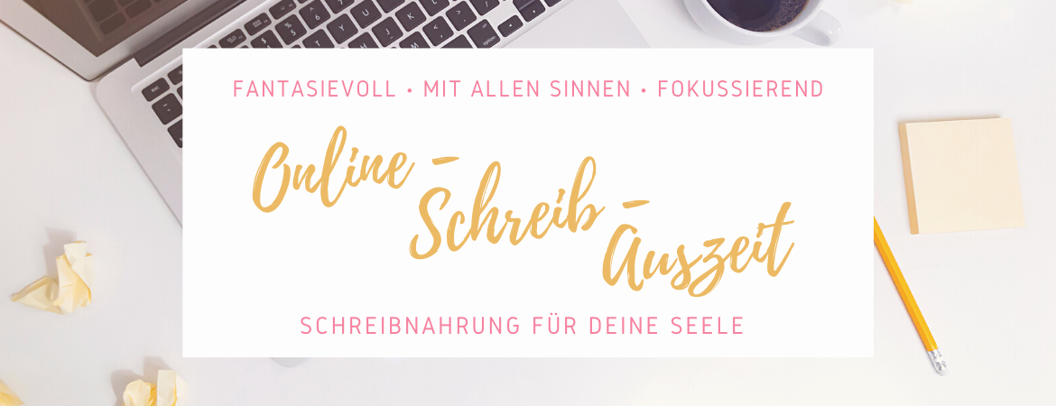 Online-Schreib-Auszeit am 13.8.2020