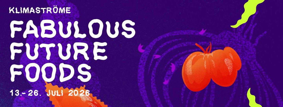 KLIMASTRÖME – Fabulous Future Foods