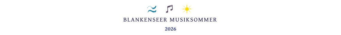 Blankenseer Musiksommer 2026