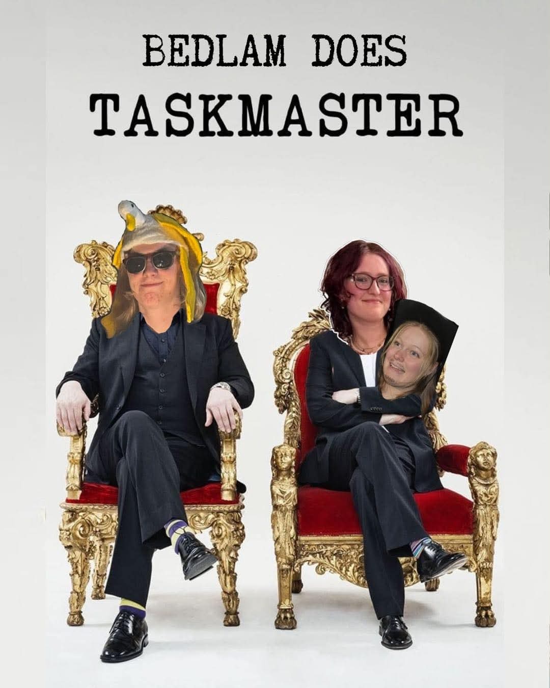 Taskmaster at Bedlam Theatre