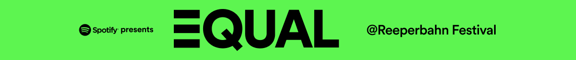 Spotify EQUAL @ Reeperbahn Festival 2022