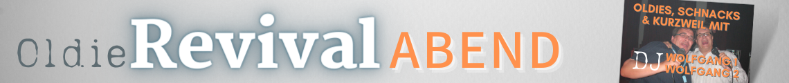 Oldie Revival Abend mit Wolfgang 1 & 2