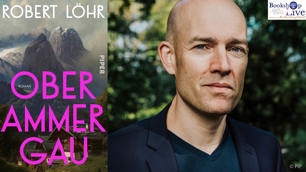 BOOKSHOP LIVE: Robert Löhr - Oberammergau