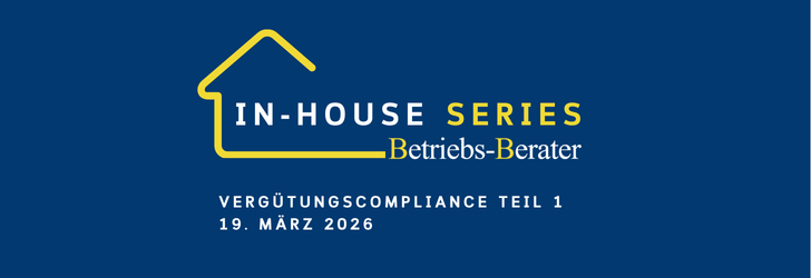 BB In-house Series: Vergütungscompliance Teil 1