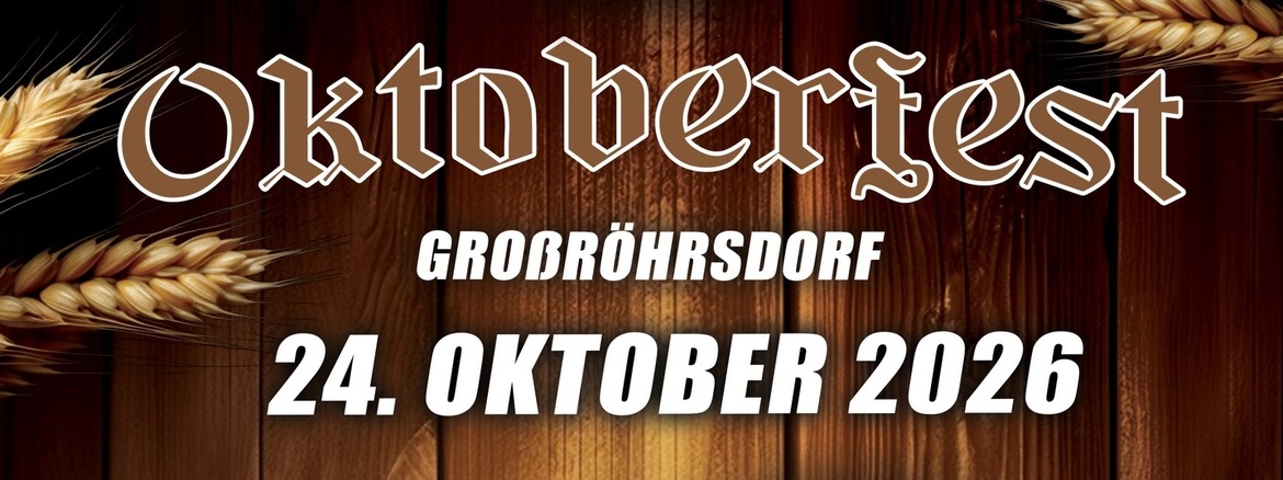 Oktoberfest Großröhrsdorf 2026