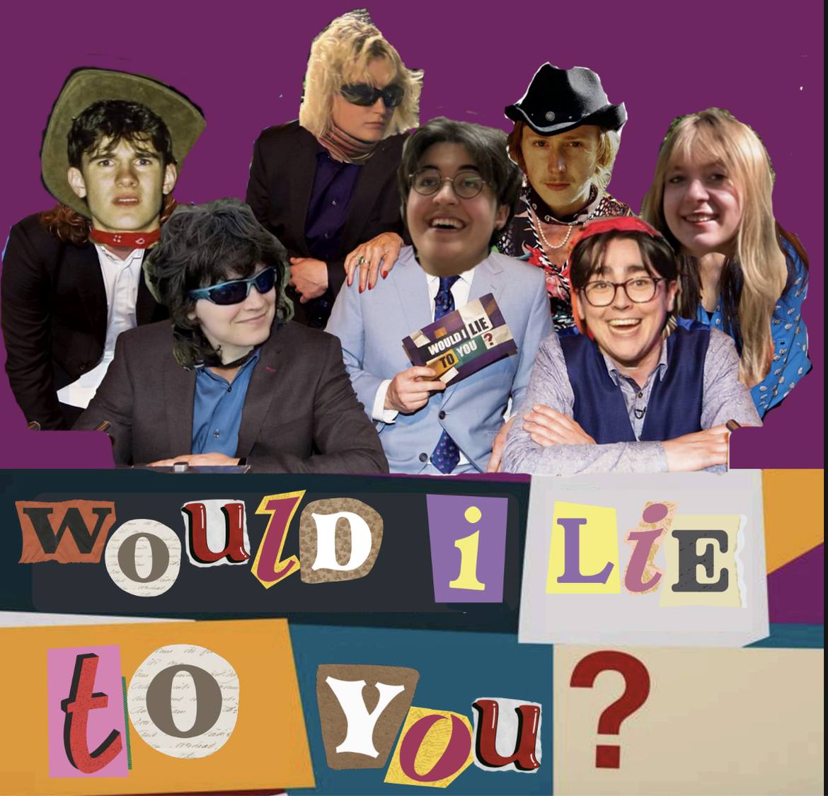 Would I Lie To You - Ulster American Fundraiser