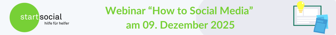 Webinar "How to Social Media: So erreichen soziale Initiativen auf Instagram, TikTok und Co. die Richtigen"
