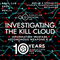 Sat Nov 30 - Investigating the Kill Cloud