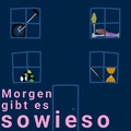 Morgen gibt es sowieso