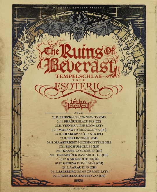 THE RUINS OF BEVERAST + ESOTERIC + IMHA TARIKAT Europe Tour 2026