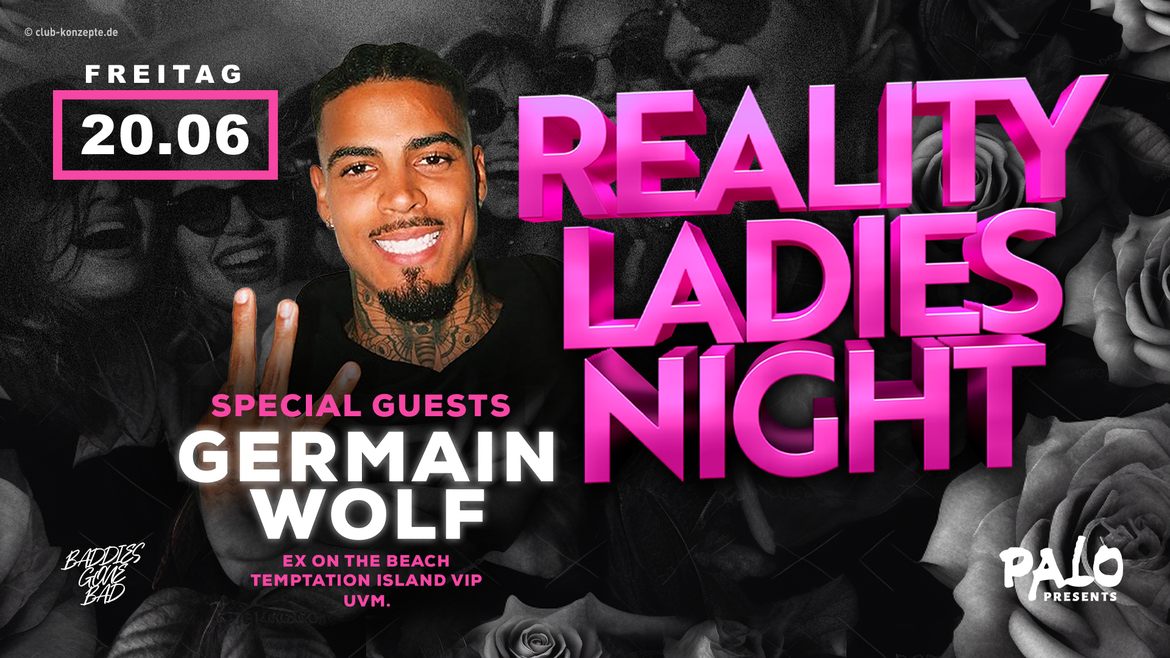 REALITY LADIES NIGHT MIT GERMAIN