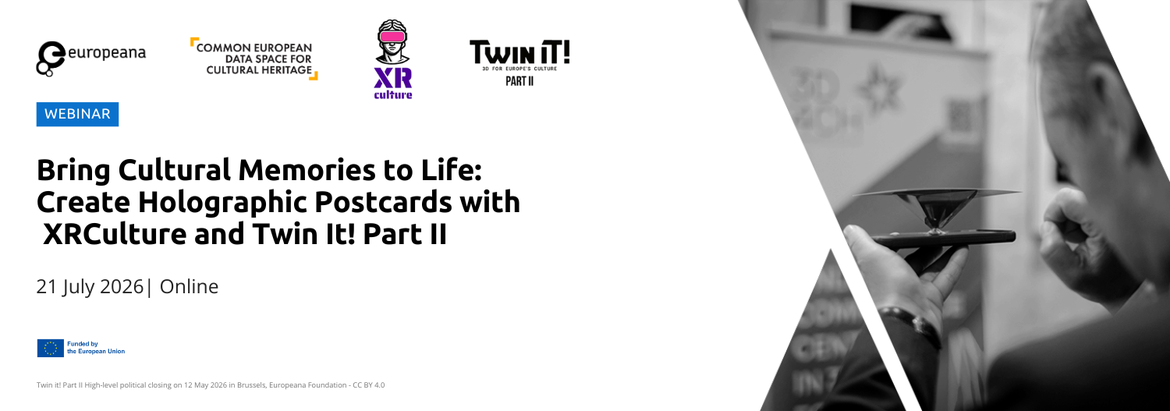Bring Cultural Memories to Life: Create Holographic Postcards with XRCulture and Twin it! Part II