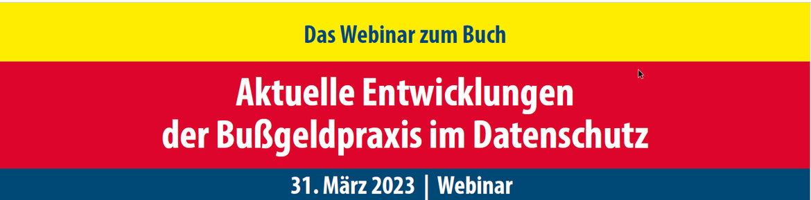 Bußgeldpraxis im Datenschutz