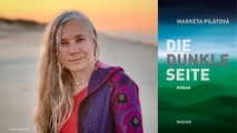 Markéta Pilátová: "Die dunkle Seite" (Lesung & Gespräch)