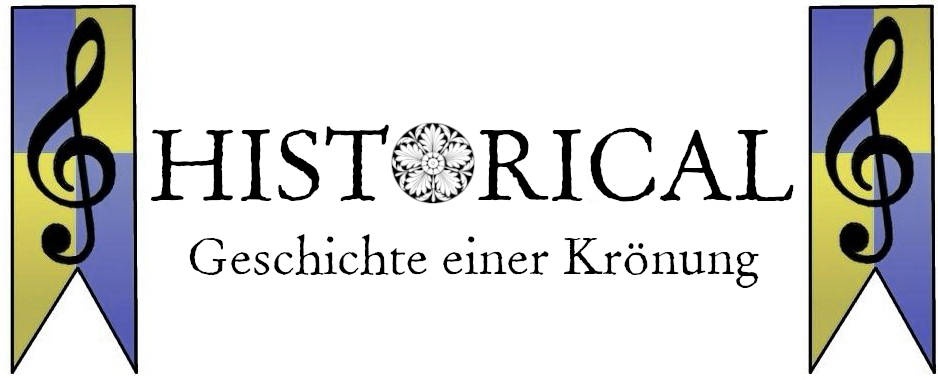 Historical - Geschichte einer Krönung