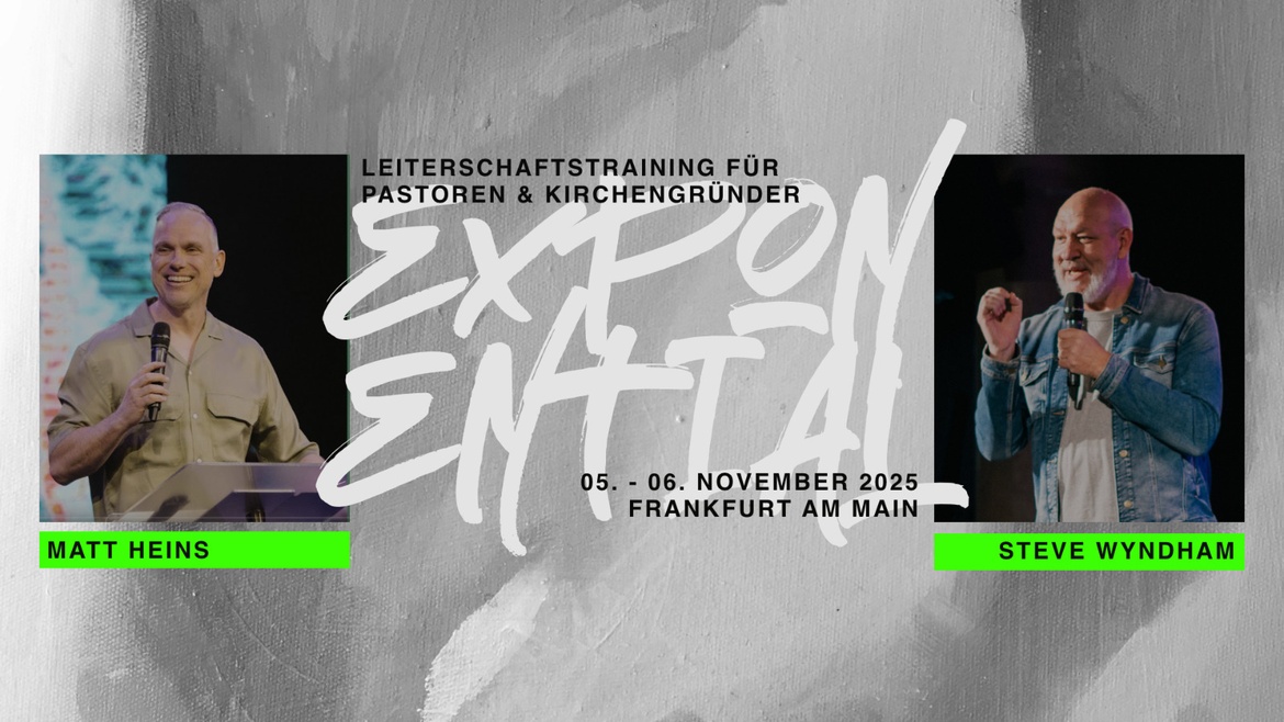 EXPONENTIAL - Leiterschaftstraining für Pastoren und Kirchengründer