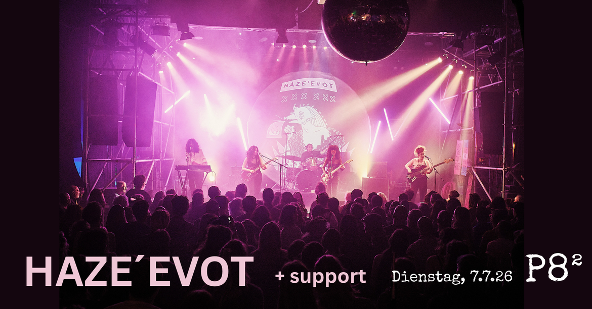 HAZE´EVOT + support