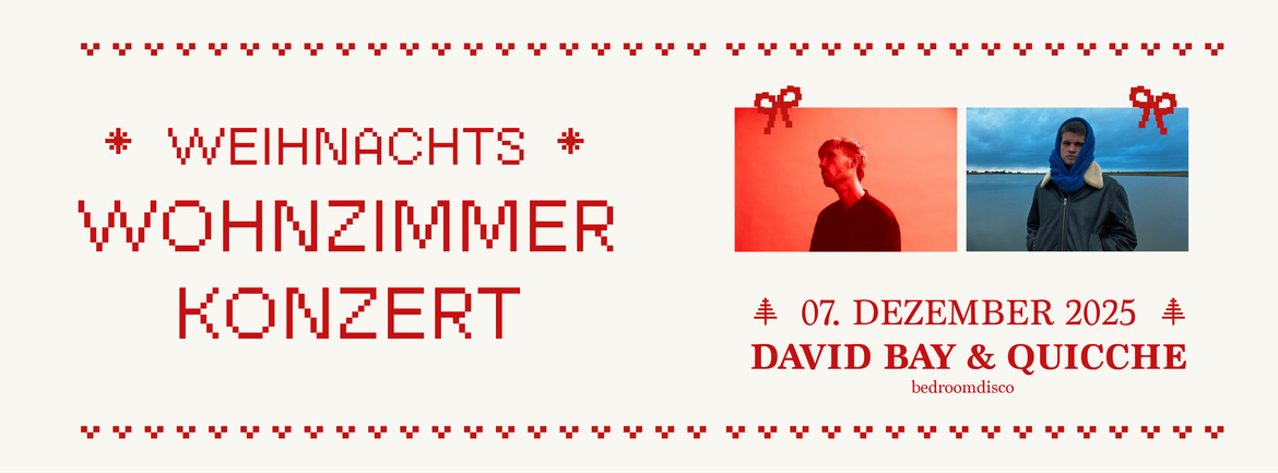 Weihnachts-Wohnzimmerkonzert mit David Bay & Quicche