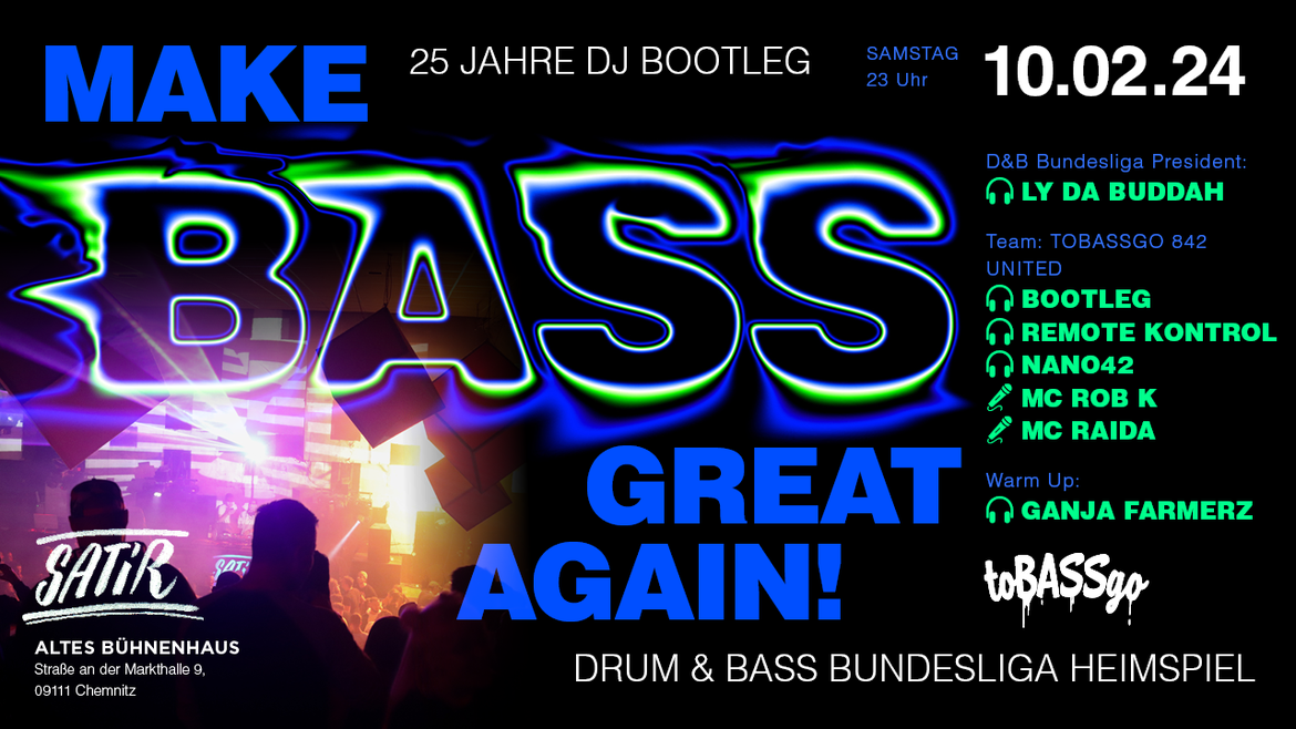 MAKE BASS GREAT AGAIN