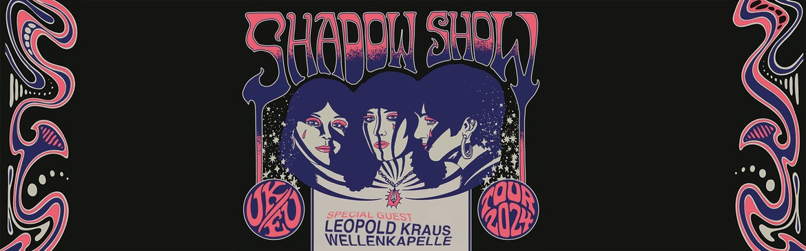Augsburg Psychfest | Shadow Show + Leopold Kraus Wellenkapelle