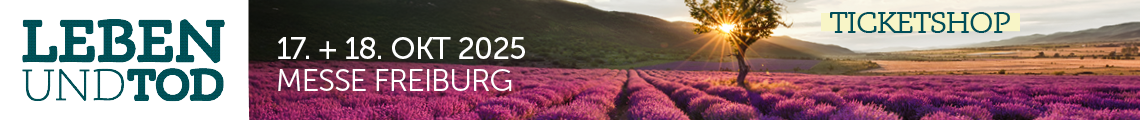 LEBEN UND TOD Freiburg 2025