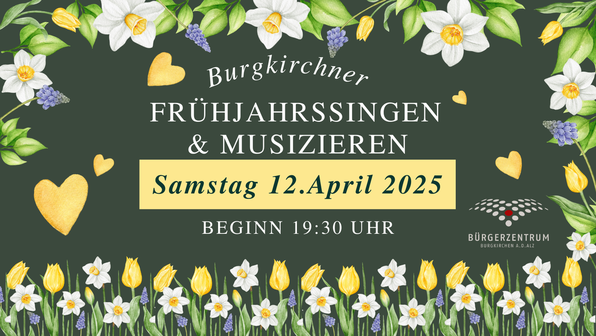 XX Frühjahrssingen & Musizieren 2025