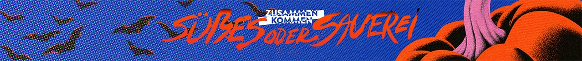 ZusammenKommen – Süßes oder Sauerei
