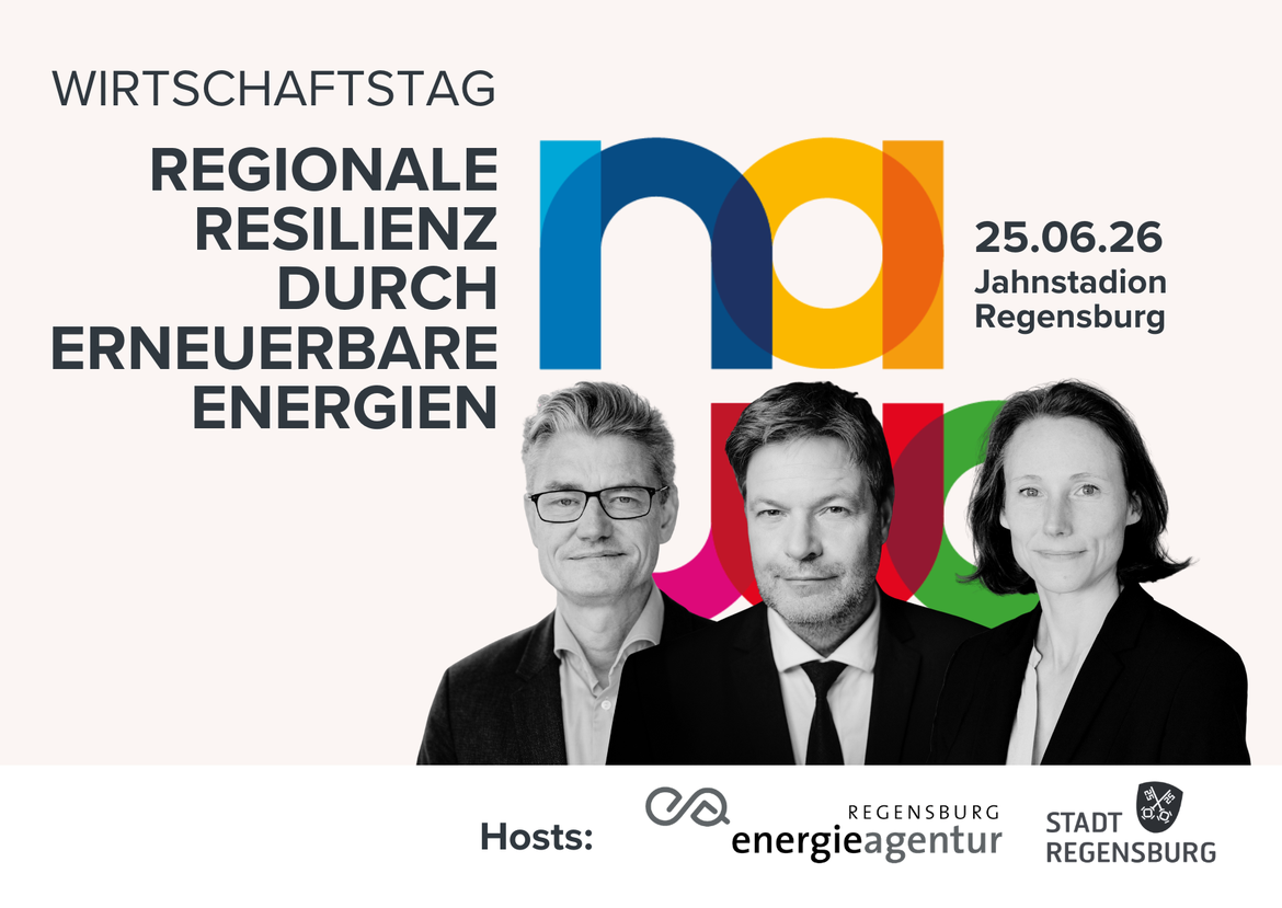 Wirtschaftstag "Regionale Resilienz durch erneuerbare Energien: Wertschöpfung und Versorgungssicherheit in Zeiten globaler Umbrüche"
